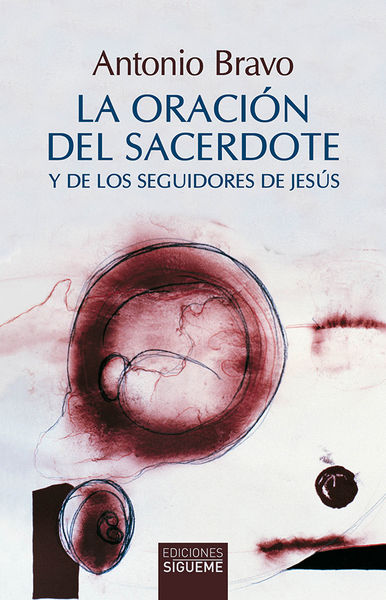 LA ORACIÓN DEL SACERDOTE. 9788430121731