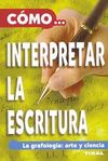 CÓMO INTERPRETAR LA ESCRITURA
