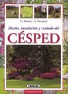 DISEÑO, INSTALACIÓN Y CUIDADO DEL CÉSPED