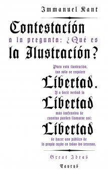 CONTESTACIÓN A LA PREGUNTA: ¿QUÉ ES LA ILUSTRACIÓN? (SERIE GREAT IDEAS 8). 9788430609352