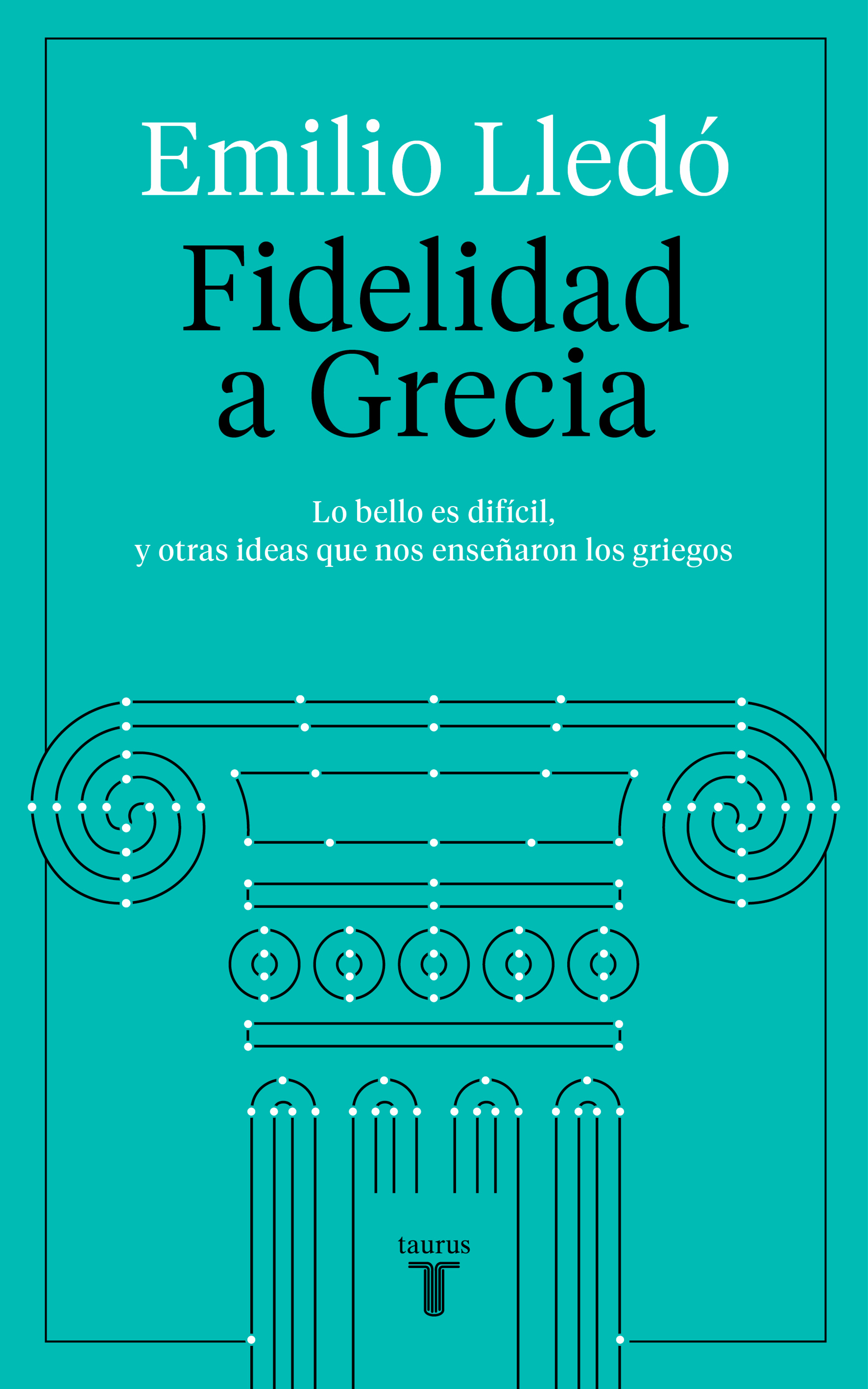 FIDELIDAD A GRECIA. 9788430623532