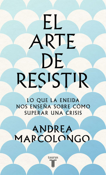 ARTE DE RESISTIR, EL. 9788430624195