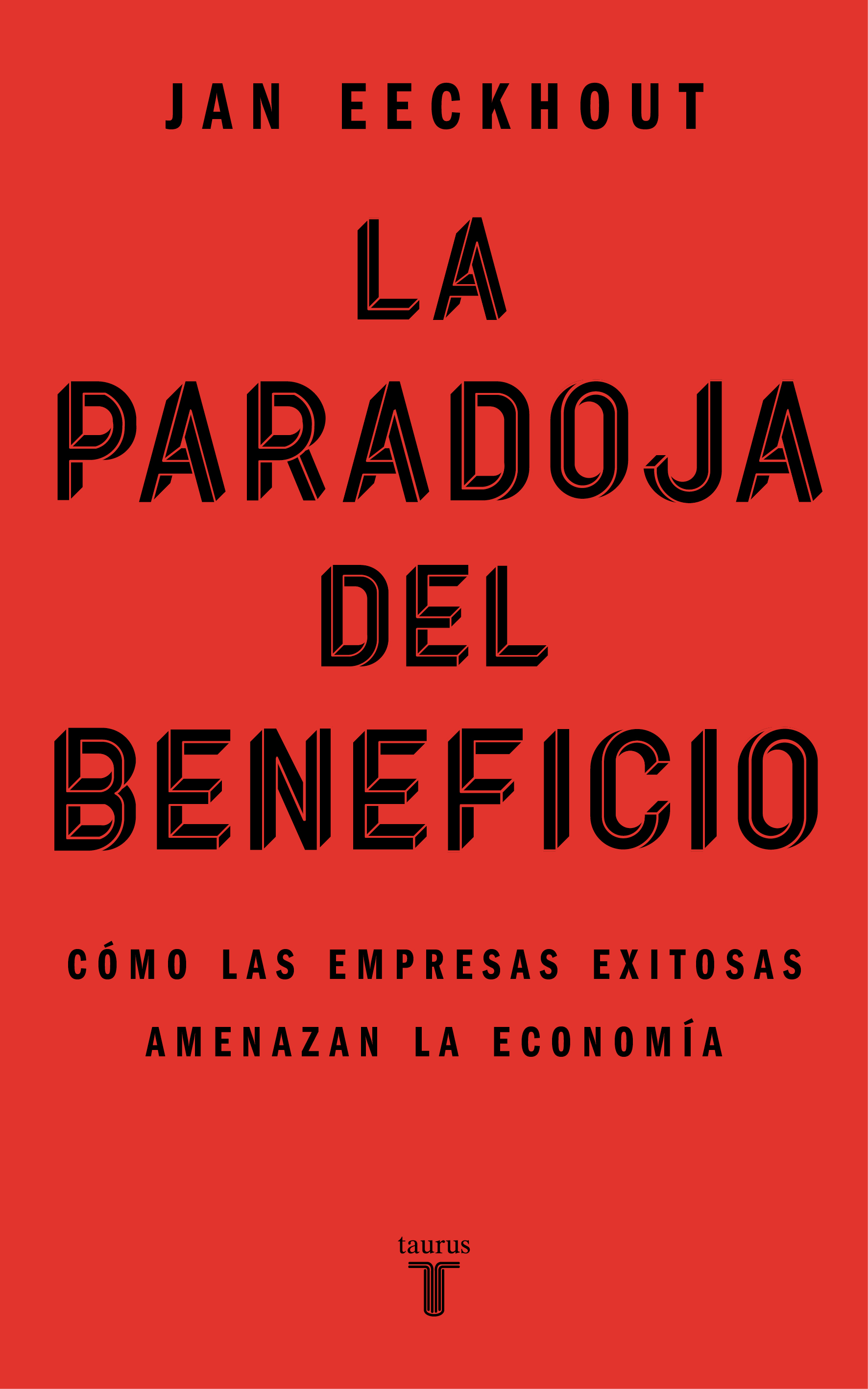 LA PARADOJA DEL BENEFICIO. 9788430625321