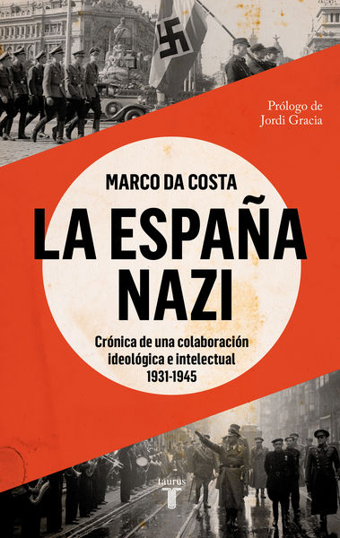 LA ESPAÑA NAZI. 9788430625765