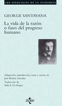 VIDA DE LA RAZON O FASES DEL PROGRESO HU