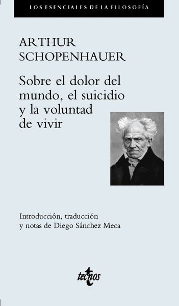 SOBRE EL DOLOR DEL MUNDO, EL SUICIDIO Y LA VOLUNTAD DE VIVIR. 9788430951598