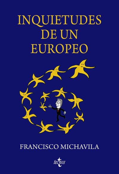 INQUIETUDES DE UN EUROPEO. 9788430990030