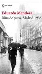 RIÑA DE GATOS. MADRID 1939. 9788432236594
