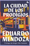 LA CIUDAD DE LOS PRODIGIOS. 9788432240669