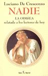 NADIE / ODISEA RELATADA A LOS LECTORES HOY