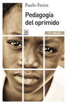 PEDAGOGÍA DEL OPRIMIDO. 9788432316210