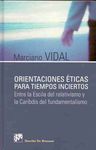 ORIENTACIONES ETICAS PARA TIEMPOS. 9788433021175