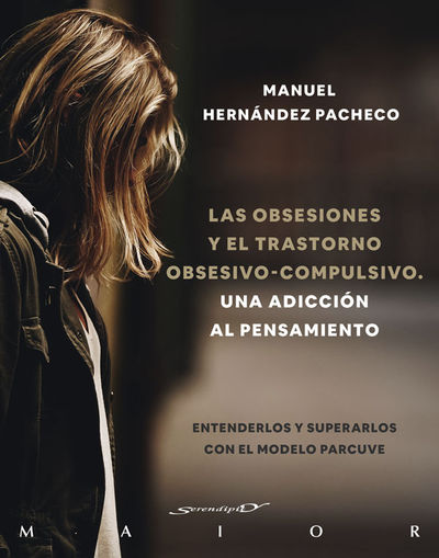 LAS OBSESIONES Y EL TRASTORNO OBSESIVO-COMPULSIVO. UNA ADICCIÓN AL PENSAMIENTO.. 9788433031969 LAS OBSESIONES Y EL TRASTORNO OBSESIVO-COMPULSIVO. UNA ADICCIÓN AL PENSAMIENTO.. 9788433031969
