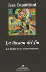 LA ILUSION DEL FIN