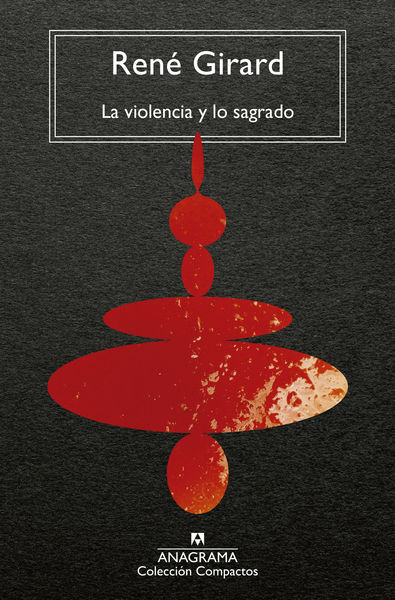 VIOLENCIA Y LO SAGRADO, LA - CM