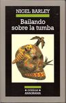 BAILANDO SOBRE LA TUMBA