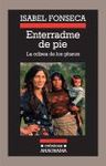 ENTERRADME DE PIE