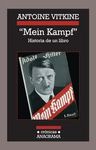 «MEIN KAMPF». HISTORIA DE UN LIBRO