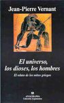EL UNIVERSO, LOS DIOSES, LOS HOMBRE