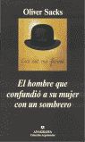 EL HOMBRE QUE CONFUNDIÓ A SU MUJER CON UN SOMBRERO