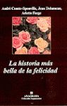 LA HISTORIA MÁS BELLA DE LA FELICIDAD