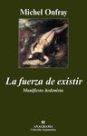 LA FUERZA DE EXISTIR.MANIFIESTO HEDONIST
