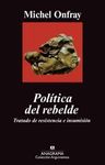 POLÍTICA DEL REBELDE. 9788433963192