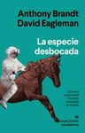 LA ESPECIE DESBOCADA