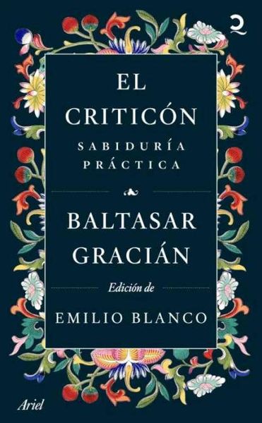 EL CRITICÓN: SABIDURÍA PRÁCTICA. 9788434436770