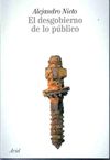 EL DESGOBIERNO DE LO PÚBLICO