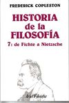 Hª DE LA FILOSOFIA 7 -FICHTE A NIETZSCHE. 9788434487062