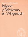 RELIGION Y RELATIVISMO EN WITTGENSTEIN