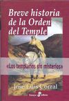 BREVE HISTORIA DE LA ORDEN DEL TEMPLE