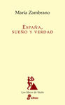 ESPAÑA, SUEÑO Y VERDAD