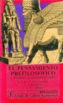 EL PENSAMIENTO PREFILOSÓFICO, I : EGIPTO Y MESOPOTAMIA