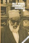 ECONOMÍA Y SOCIEDAD : ESBOZO DE SOCIOLOGÍA COMPRENSIVA