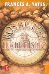 EL ILUMINISMO ROSACRUZ. 9788437504810