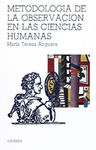 METODOLOGÍA DE LA OBSERVACIÓN EN LAS CIENCIAS HUMANAS