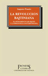 LA REVOLUCIÓN BAJTINIANA