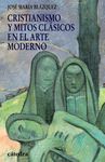 CRISTIANISMO Y MITOS CLÁSICOS EN EL ARTE MODERNO