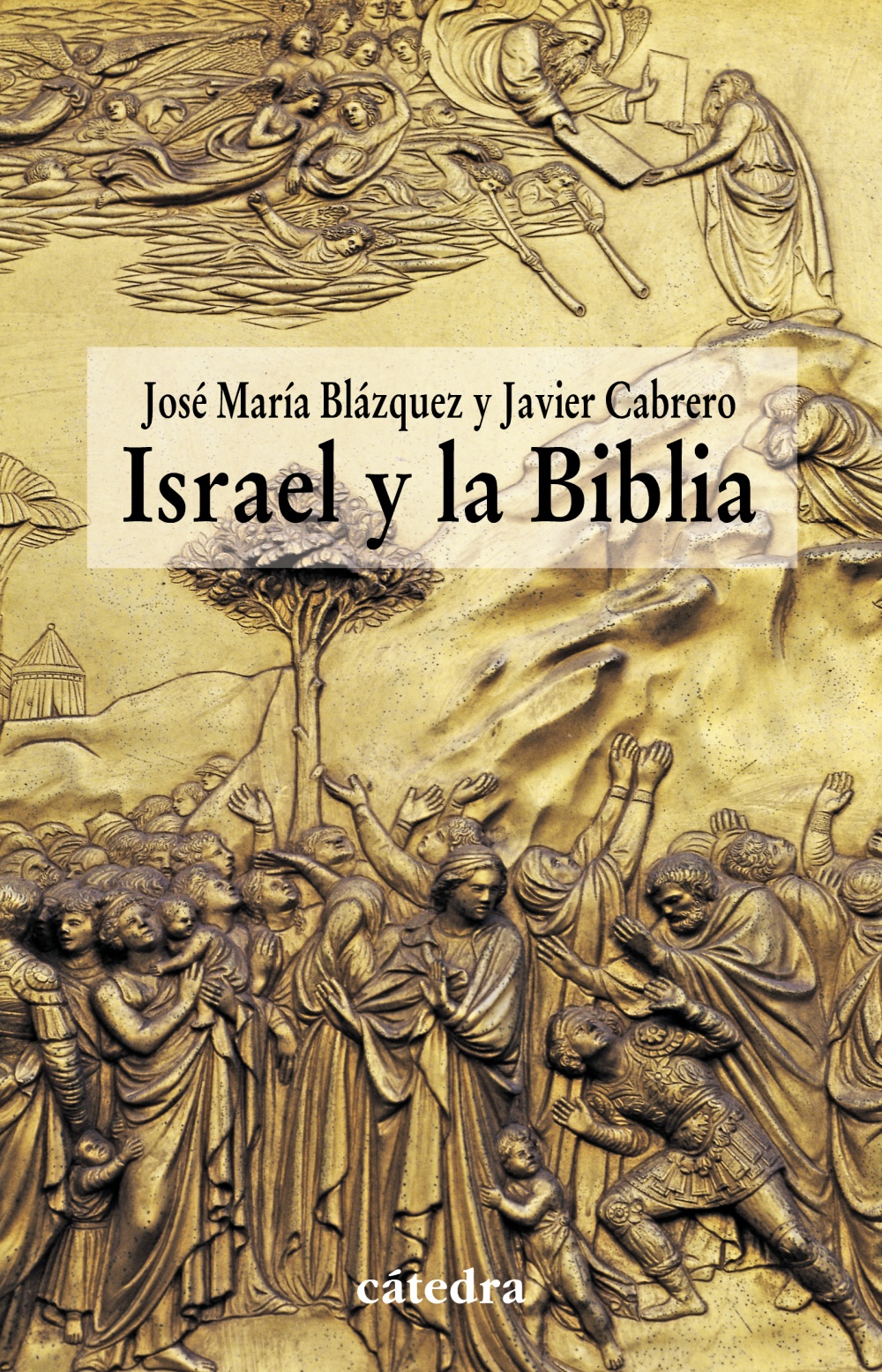 ISRAEL Y LA BIBLIA. 9788437628981