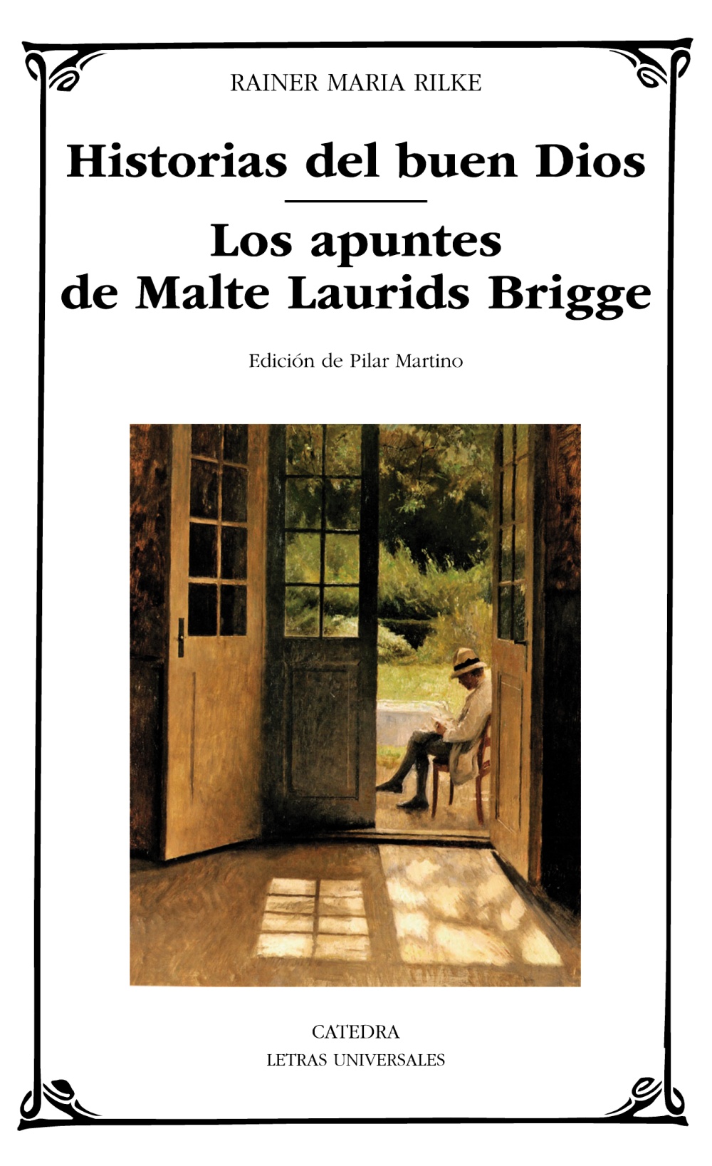 HISTORIAS DEL BUEN DIOS; LOS APUNTES DE MALTE LAURIDS BRIDGE. 9788437635040