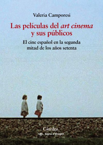 LAS PELÍCULAS DEL "ART CINEMA" Y SUS PÚBLICOS