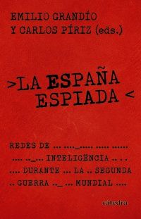 ESPAÑA ESPIADA, LA