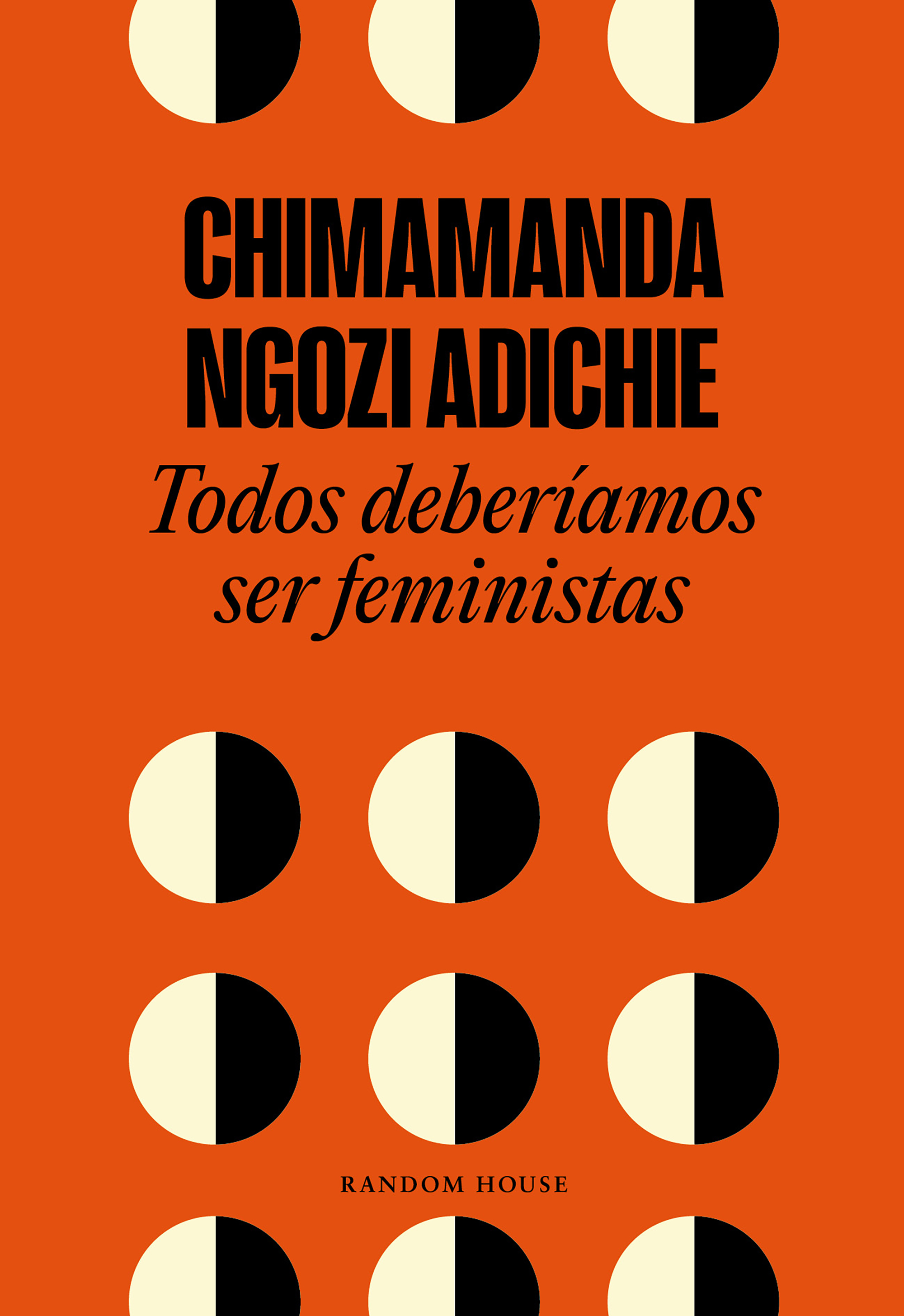 TODOS DEBERÍAMOS SER FEMINISTAS. 9788439730484