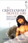 EL CRISTIANISMO DESVELADO
