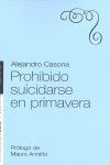 PROHIBIDO SUICIDARSE EN PRIMAVERA. 9788441425132