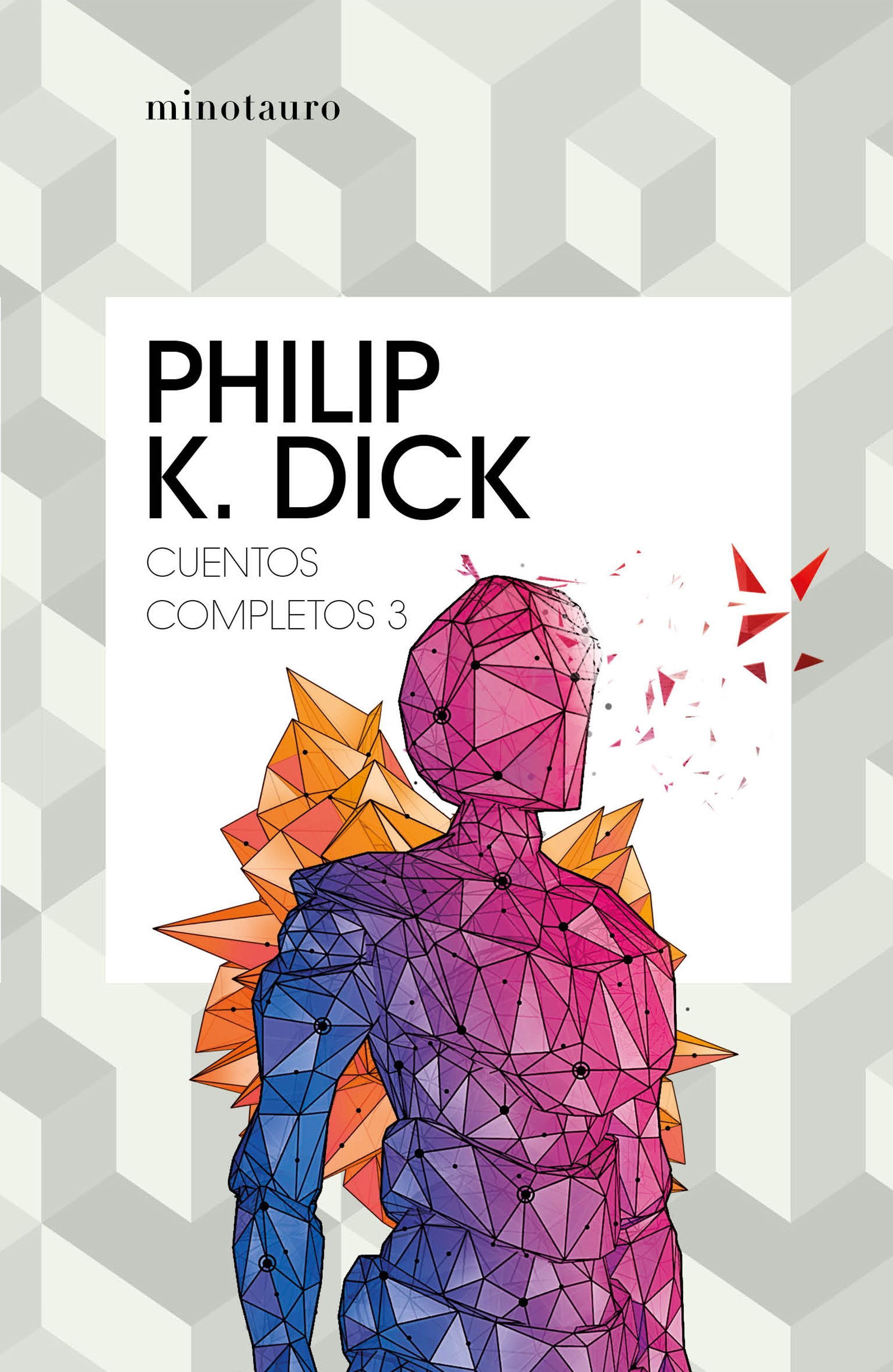 CUENTOS COMPLETOS III  (PHILIP K. DICK )