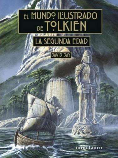 EL MUNDO ILUSTRADO DE TOLKIEN: LA SEGUNDA EDAD. 9788445015674