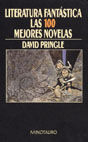 LITERATURA FANTÁSTICA. LAS 100 MEJORES NOVELAS